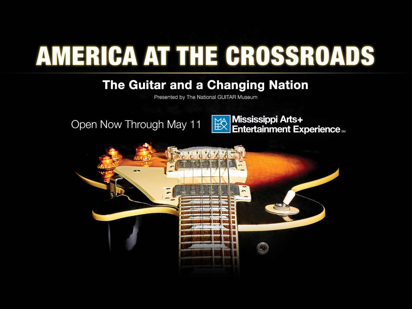 America At The Crossroads The Guitar and a Changing Nation Visit Meridian MS